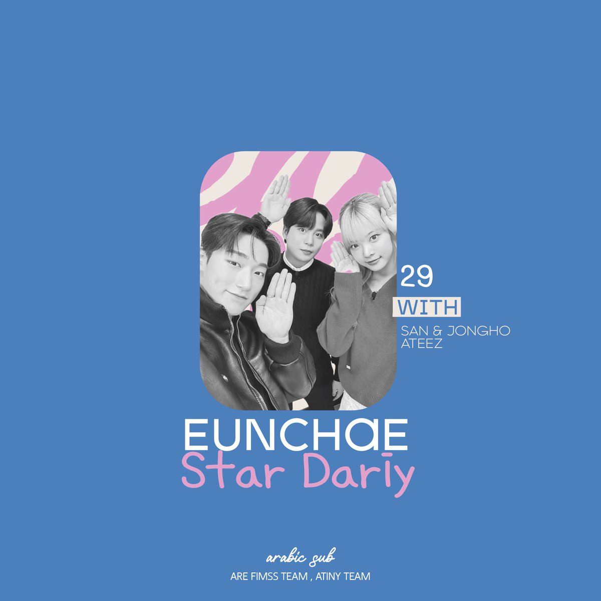 ⌗

𝙖𝙧𝙖𝙗𝙞𝙘 𝙨𝙪𝙗
⊹ 𝗘𝗨𝗡𝗖𝗛𝗔𝗘 𝗦𝗧𝗔𝗥 𝗗𝗜𝗔𝗥𝗬 𝖤𝖯𝟤𝟫 𝗐𝗂𝗍𝗁 𝖺𝗍𝖾𝖾𝗓
 - 𝖤𝖭𝖩𝖮𝖸 ♡︎ !

𝗐𝗂𝗍𝗁 <a href="/ATiNY_Team/">ARAB ATiNY TEAM❗️CLOSED❗️</a> 
#𝖫𝖤_𝖲𝖲𝖤𝖱𝖠𝖥𝖨𝖬 #르세라핌