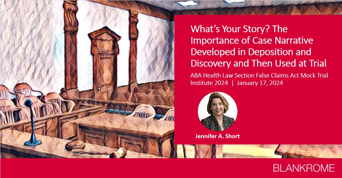 BlankRomeLLP's tweet image. Next week, 1/17: The winner in a #trial always has a better story, right? But how is that story developed? Jennifer Short’s panel @abahealthlaw’s #FalseClaimsAct Mock Trial Institute will explore the power of narrative as a #communicationtool for #lawyers: bit.ly/48eDxpr