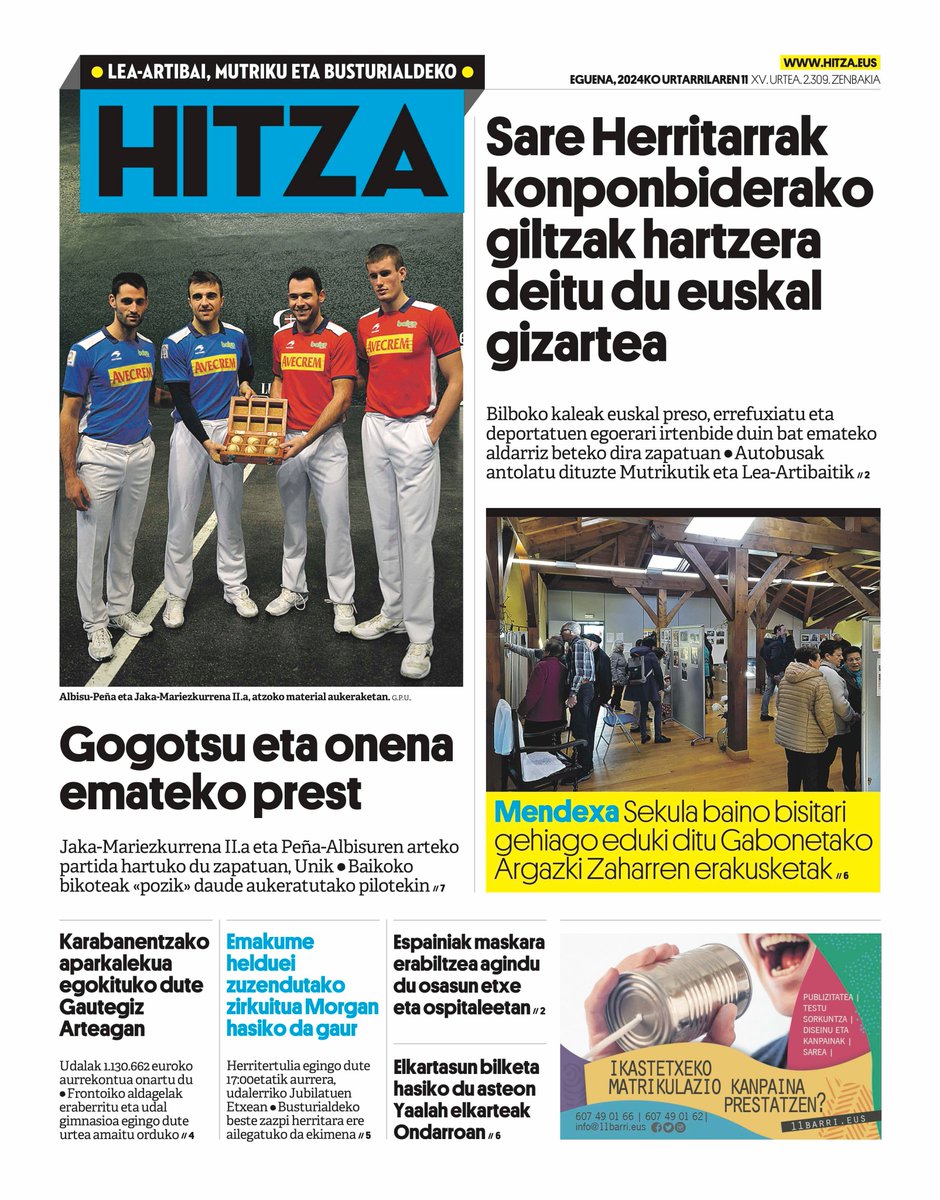 HITZAbusturia's tweet photo. 🗞️GAURKO AZALA (eguena, urtarrilak 11); https://t.co/P2ZTki0hQJ👇

–– @baikopilota #eskuzbinakakoa #Uni @sare_herritarra @SareGernika #konponbiderakogiltzak #Bilbo #Mendexa #GautegizArteaga #Morga @Gob_eus @osakidetzaEJGV  #maskara @YaalahElkartea #bilketa #Ondarroa –– https://t.co/r4z8pCSLHk