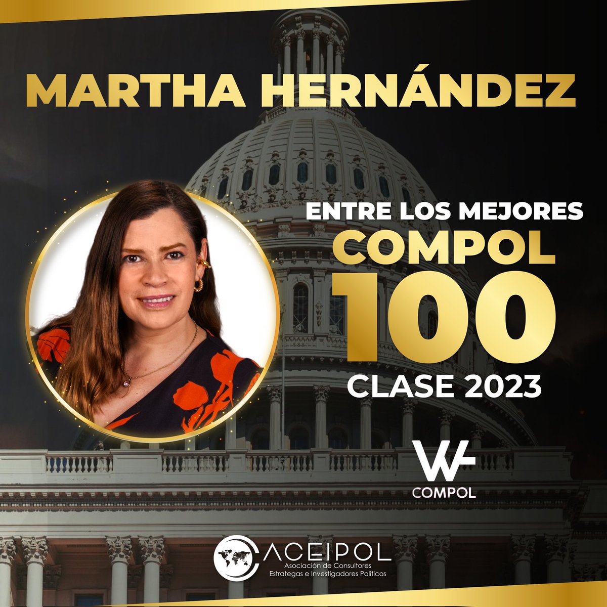ACEIPOL's tweet photo. 🏆 Nos complace anunciar que nuestra presidenta, @martha_her_a, ha sido reconocida por la @washingtoncompol como una de las 100 exponentes de la industría política que más destacaron durante el 2023.
¡Felicidades por este logro que llena de orgullo a ACEIPOL!🤩
#COMPOL100 https://t.co/aRfu5O1qnU
