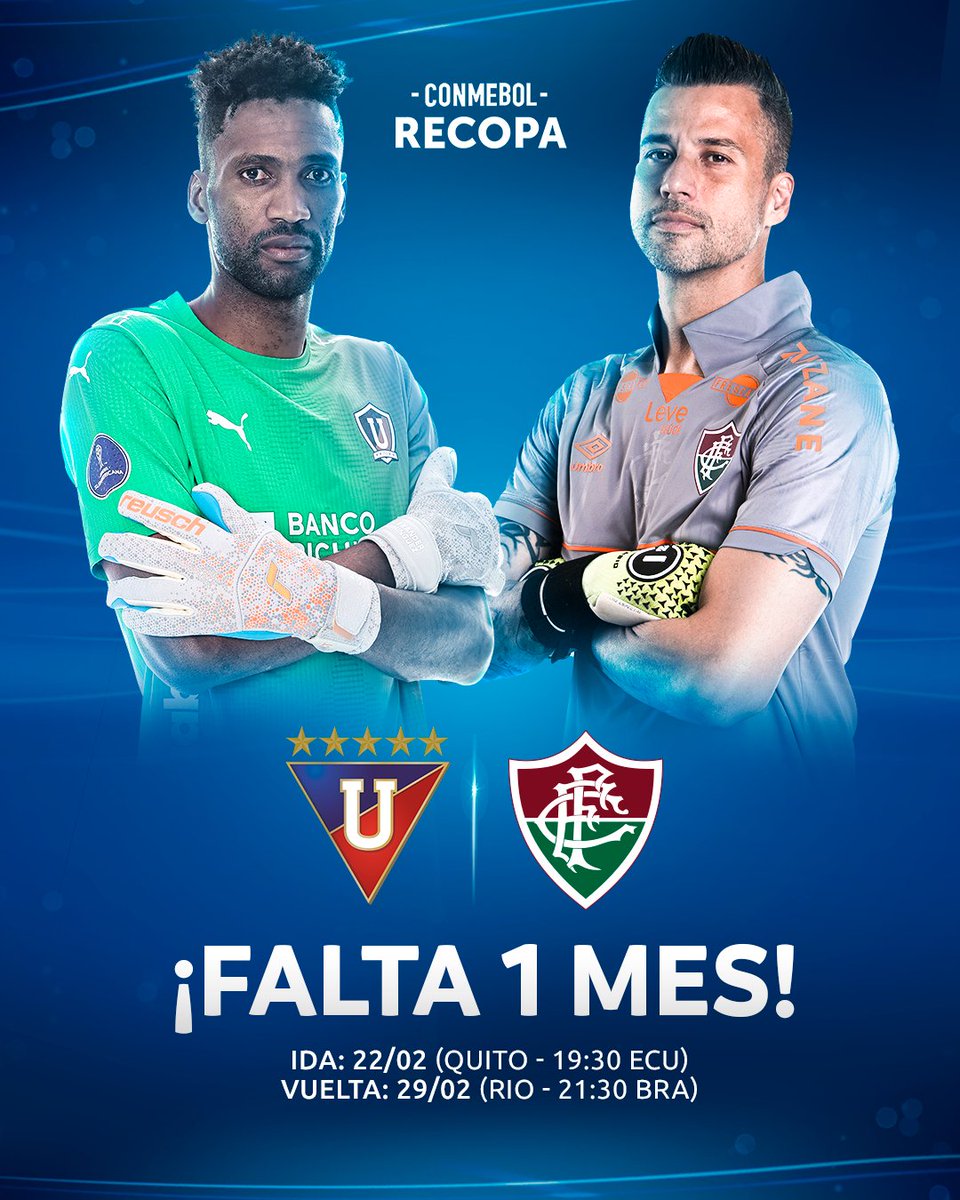 ConmebolRecopa's tweet photo. 🏆 ¡Falta 1⃣ mes para la CONMEBOL #Recopa! @LDU_Oficial y @FluminenseFC disputarán el título de 2024.

⭐️ Falta 1⃣ mês para a CONMEBOL #Recopa! #LDU e #Flluminense disputam o título de 2024.

🔜 22/2 🇪🇨 29/2 🇧🇷 https://t.co/lll8dgW8XK