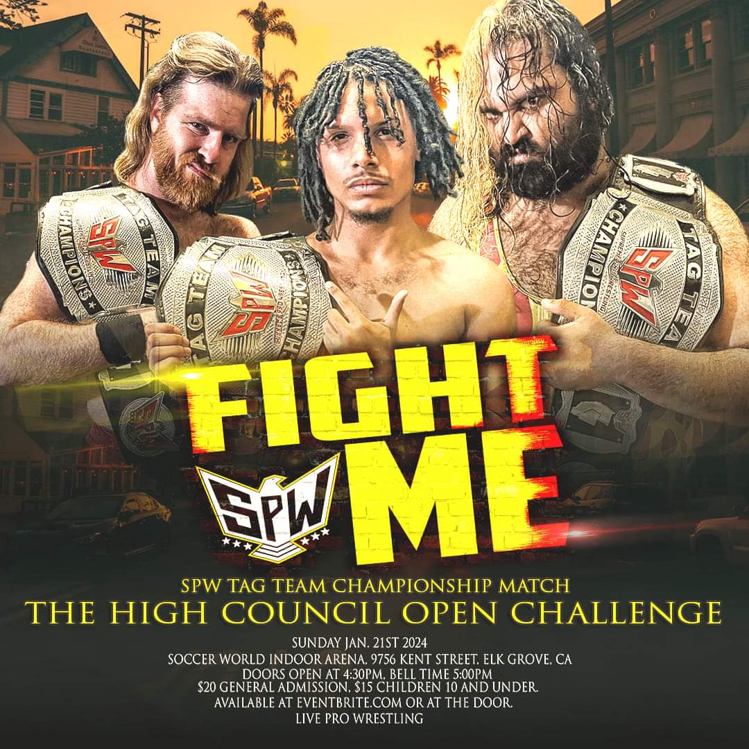 🚨🚨🚨 MATCH ANNOUNCEMENT 🚨🚨🚨

On Sunday, January 21st, at SPW's first event of 2024, Fight Me, the SPW Tag Team Champions, The High Council (<a href="/d_DanteHume/">Dante Daring</a>, <a href="/MidasAllhail/">✨MIDAS KREED✨</a> <a href="/CheemaDaLion/">"The Punjabi Lion" Harman Cheema</a>) issue an open challenge.

Tickets
eventbrite.com/e/fight-me-tic…

#westghostdesign #prowrestling
