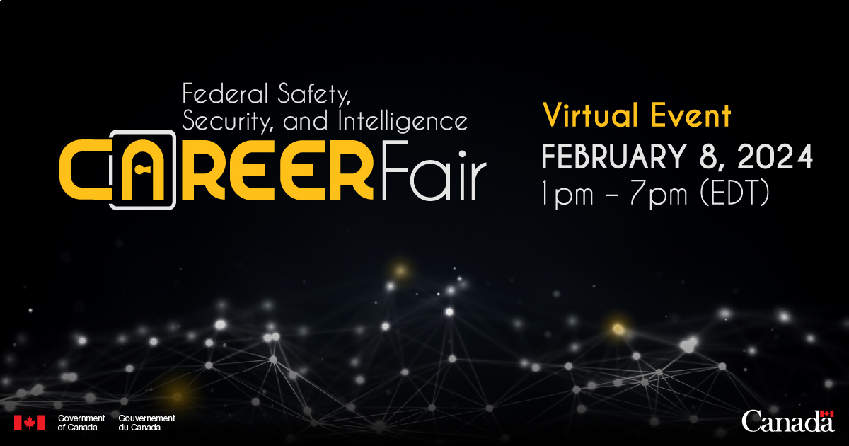 Are you looking for a job that matters? Do you want to discover the benefits of pursuing a career in #CdnNatSec?

Speak to our recruiters virtually at the Federal Safety, Security & Intelligence Virtual Career Fair on February 8 from 1pm-7pm EDT.

careers4canada.com/Fair/EventDeta…