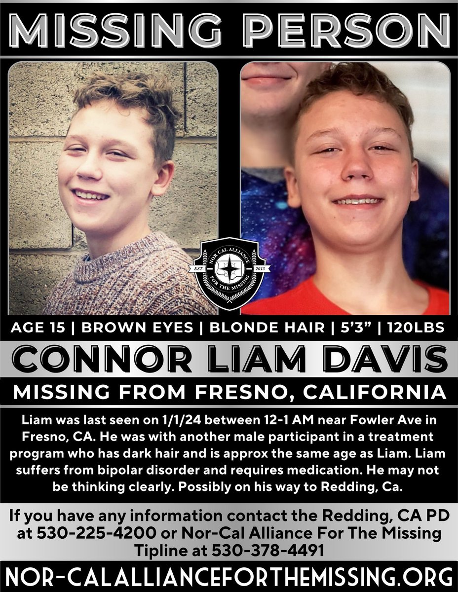 ncamissing1's tweet photo. Age 15
Connor Liam Davis
Contact the Redding, CA Police Department at 530-225-5831, 530-225-4200 or Nor-Cal Alliance For The Missing anonymous tipline at 530-378-4491.

#MissingPersons #LiamDavis #ConnnorLiamDavis #NorCalAllianceForTheMissing  #Redheadedblackbelt https://t.co/BvrORqtqdq