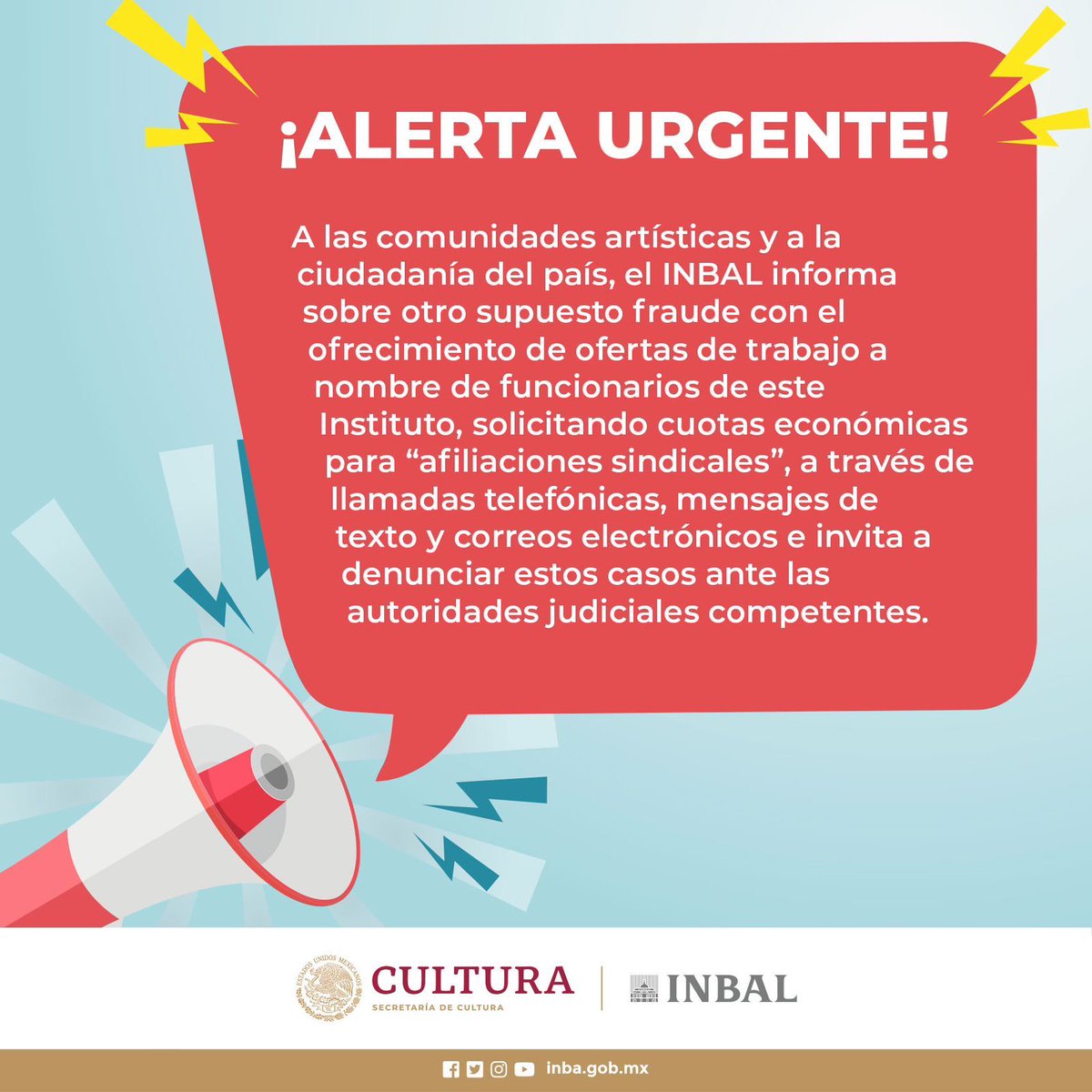 ¡¡¡¡Cuidado!!!! 🚨 El #INBAL te alerta sobre posible fraude con falsas ofertas de trabajo. 👇