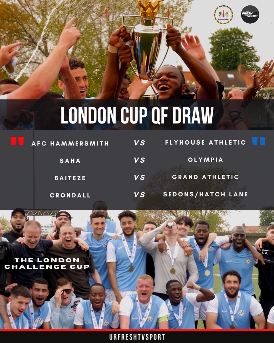 urfreshtv_sport's tweet photo. 🚨 LONDON CHALLENGE CUP QF DRAW‼️⚽️🏆

Who will be crowned 2024 Champions ?👀 https://t.co/lh51ncaGGU