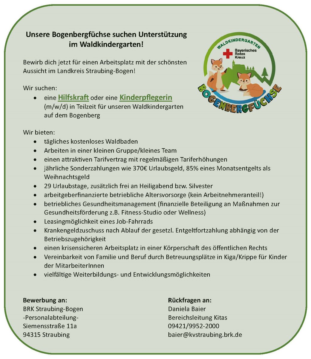 Unsere Bogenbergfüchse suchen Unterstützung im Waldkindergarten!
Bewirb dich jetzt für einen Arbeitsplatz mit der schönsten Aussicht im Landkreis Straubing-Bogen!