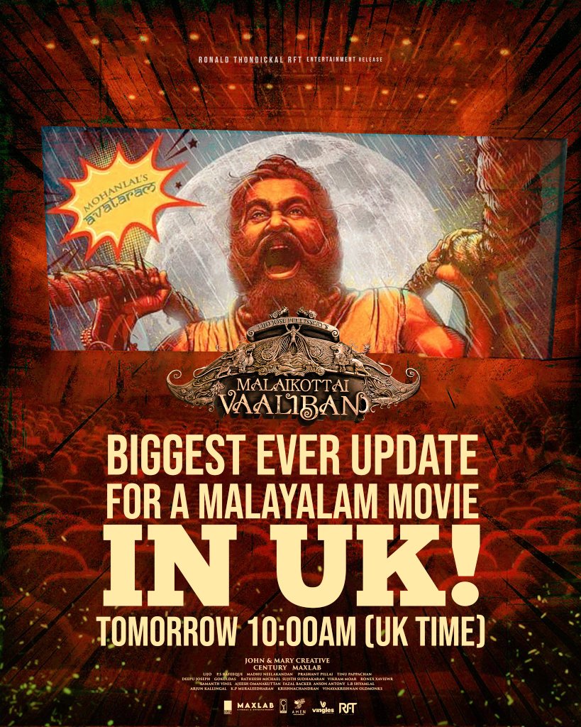 Southwoodoffl's tweet photo. Big Update Loaded For UK Mohanlal Fans From @FilmsRft Tomorrow At 10 AM (3.30 PM IST)

 #MalaikkottaiVaaliban #Mohanlal #Ljp https://t.co/iaSW5uCvjW