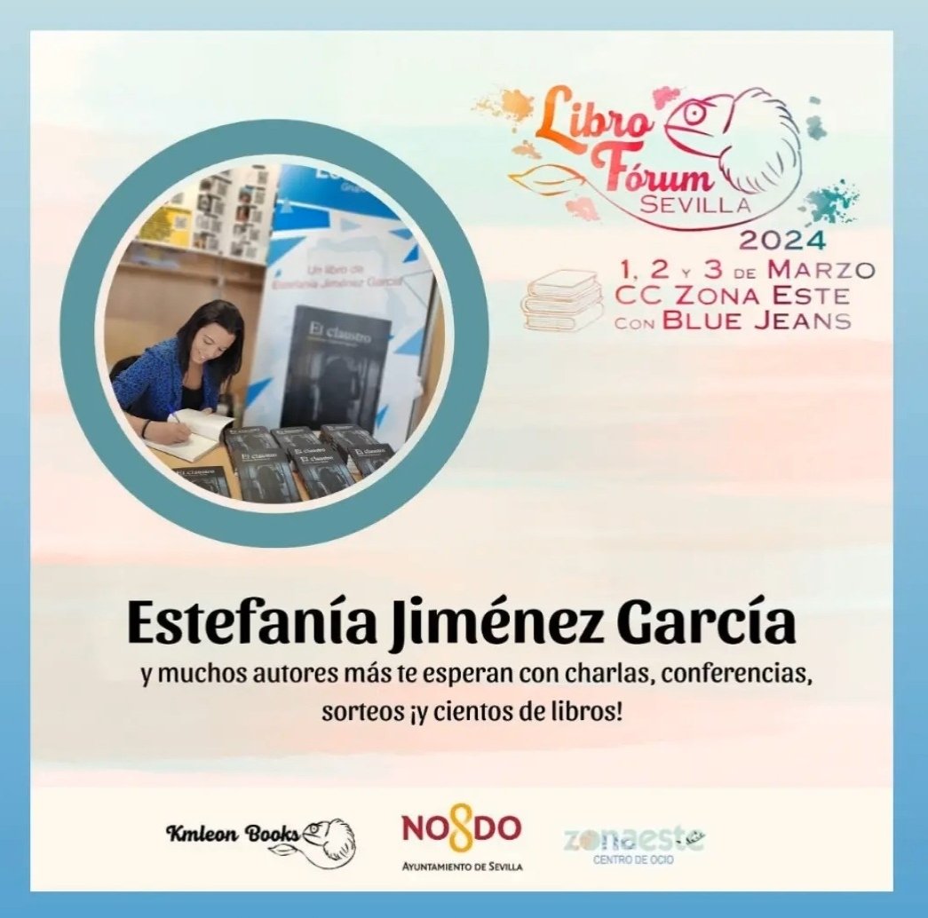 EstefaJG's tweet image. Esto es dentro de muy poco...
#libroforum
#sevilla
#ElClaustro