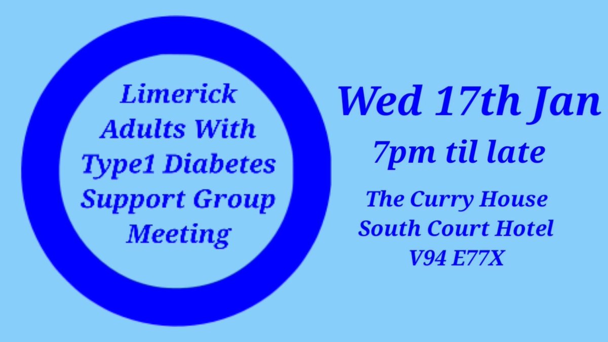 First meet up of 2024 for the Limerick Adults with Type 1 diabetes group

Wednesday 17th Jan 2024 at 7pm til late

In The Curry House, South Court Hotel, V94 E77X

#iredoc #diabuddies #ireland