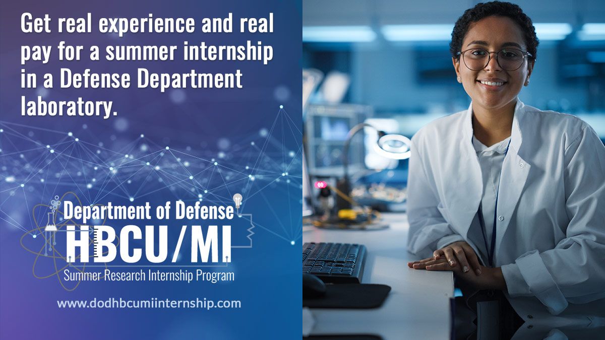dodhbcumiintern's tweet photo. Looking to gain valuable experience in a DoD lab? Apply for the #DoD HBCU/MI Summer Research Internship Program! Not only will you be paid, but you'll also gain practical skills. Don't miss out! Apply by 1/12/24. #STEM #HBCU #PaidInternship #STEMinternship https://t.co/kSOg9iyjnC https://t.co/FrStt2VOZK
