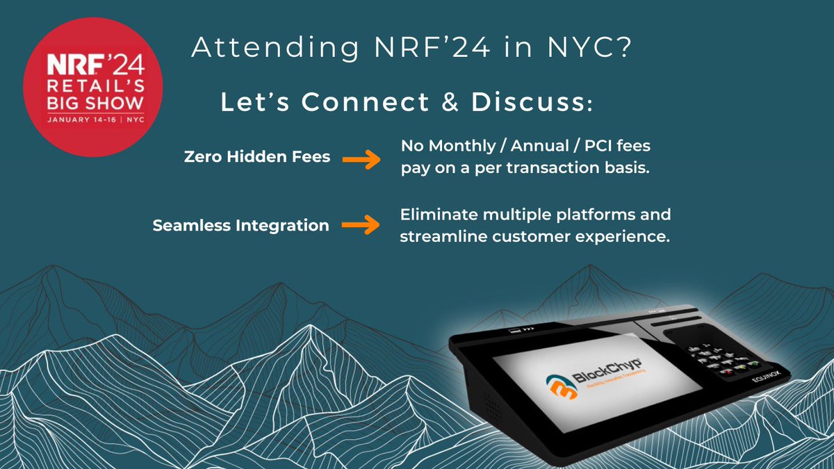 BlockChyp's tweet photo. We're Looking Forward to the National Retail Federation 2024 Show!  Email Sales@Blockchyp.com if You Want to Meet Up #NRF2024 #blockchyp #paymentsforinnovators #Blockchain https://t.co/WtMSV0qAkr