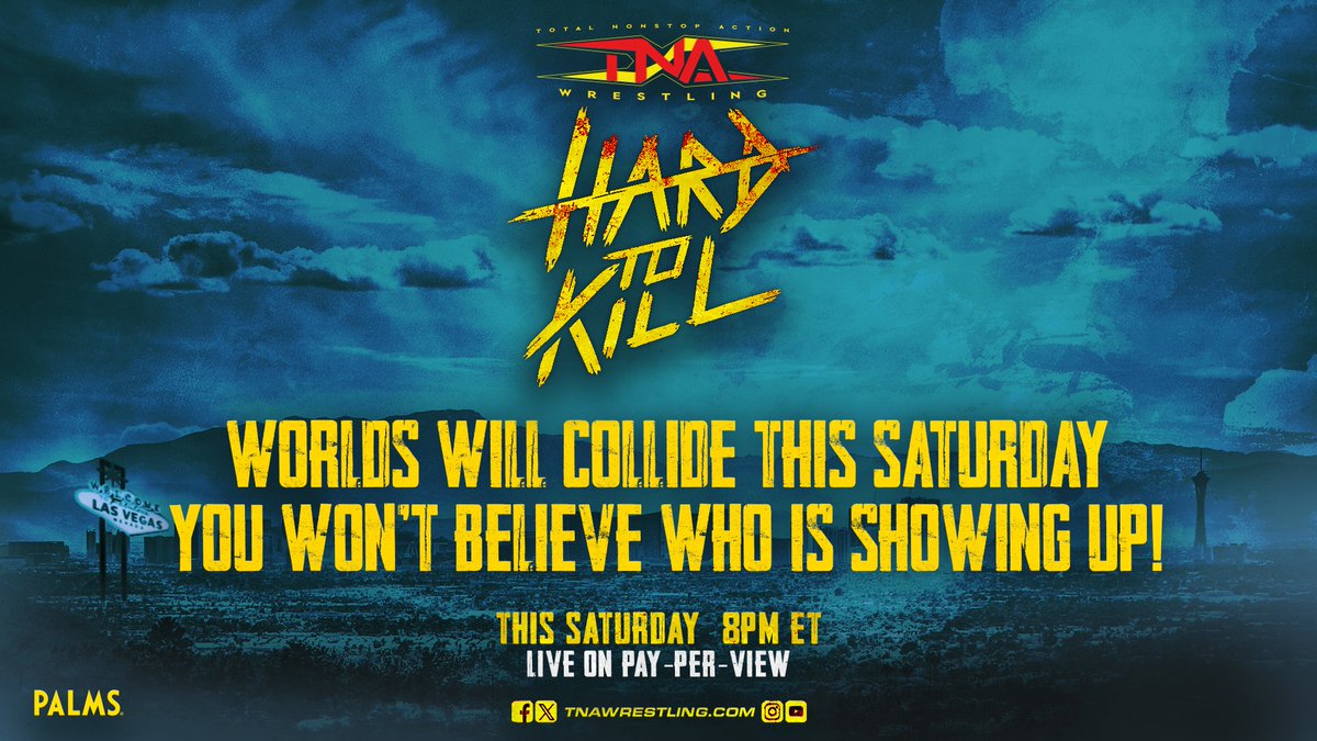 Due to popular demand, MORE TICKETS have been opened up for TNA #HardToKill THIS SATURDAY at the Palms in Las Vegas - witness history including a big new arrival to TNA! Get them HERE: ticketmaster.com/event/17005F5F…