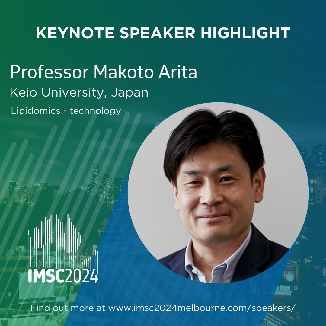 Dr. Makoto Arita, Dean of the Faculty of Pharmacy at Keio University and Team Leader at RIKEN, is a prominent figure in lipid research, actively leading the JST-ERATO Lipidome Atlas Project to explore the spatiotemporal biology of lipid diversity.

Visit imsc2024melbourne.com/speakers