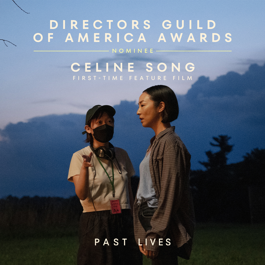 A huge congrats to Celine Song on receiving a #DGAAwards nomination for Outstanding Directorial Achievement of a First-Time Theatrical Feature Film 🤍