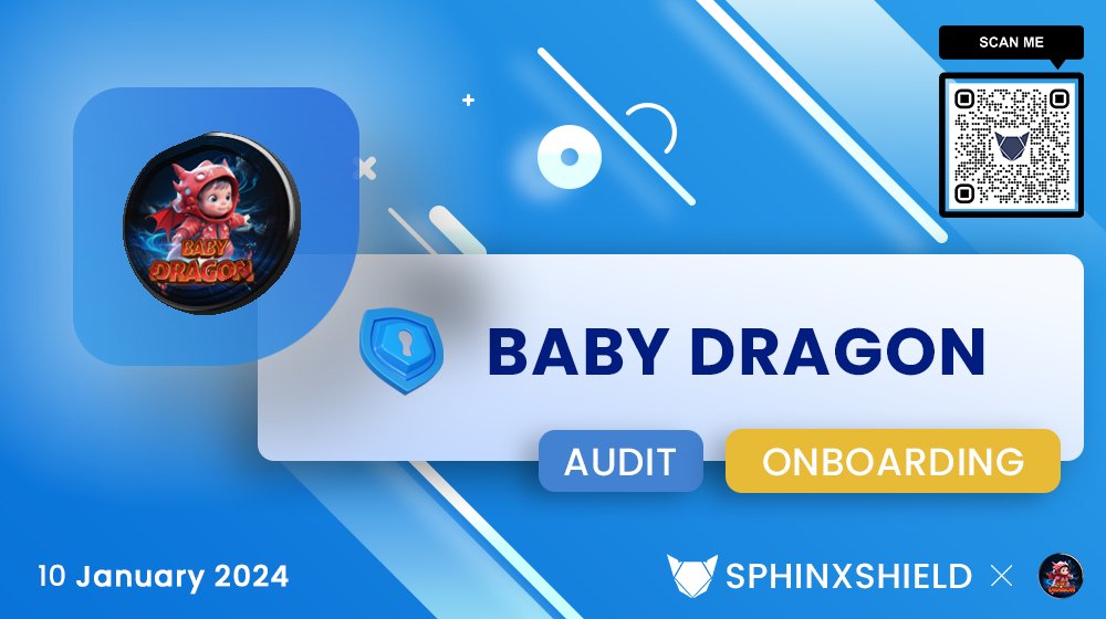 🚀SphinxShield proudly announces the onboarding of @BabyDragon2024 for a comprehensive security audit! 🛡️🐉

Join us on this thrilling journey as we ensure the security and reliability of @BabyDragon2024 on the Binance Smart Chain. 

#CryptoSecurity #Audit #SphinxShield