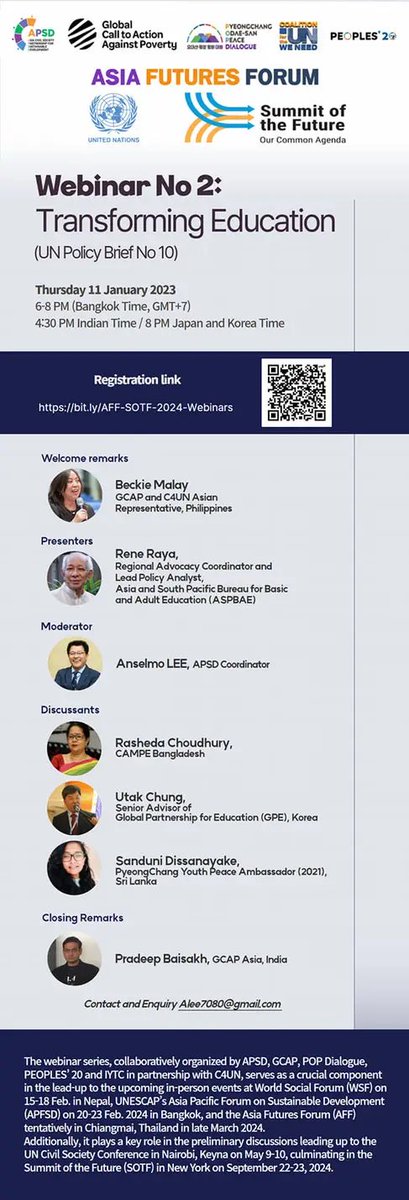 ASIA FUTURES FORUM
🌏🕊️
Webinar No 2: Transforming Education
(UN SOTF #Policy Brief No 10)

Thursday 11 January 2023
6-8 PM (Bangkok Time, GMT+7)
<a href="/c4unwn/">Coalition for the UN We Need</a> <a href="/UN/">United Nations</a> <a href="/UNPeacekeeping/">UN Peacekeeping</a>