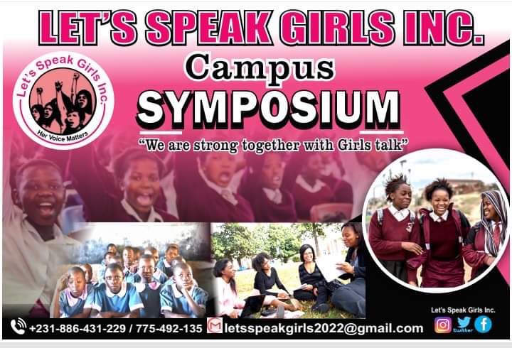 Let's Speak Girls campus symposium is going to be held at universities and high schools campuses in Liberia. Young women and girls gonna gather, to discuss Topics/issues affecting them. Our aim is to: Network, Inspire, Coach and Mentor Young women and girls in Liberia.