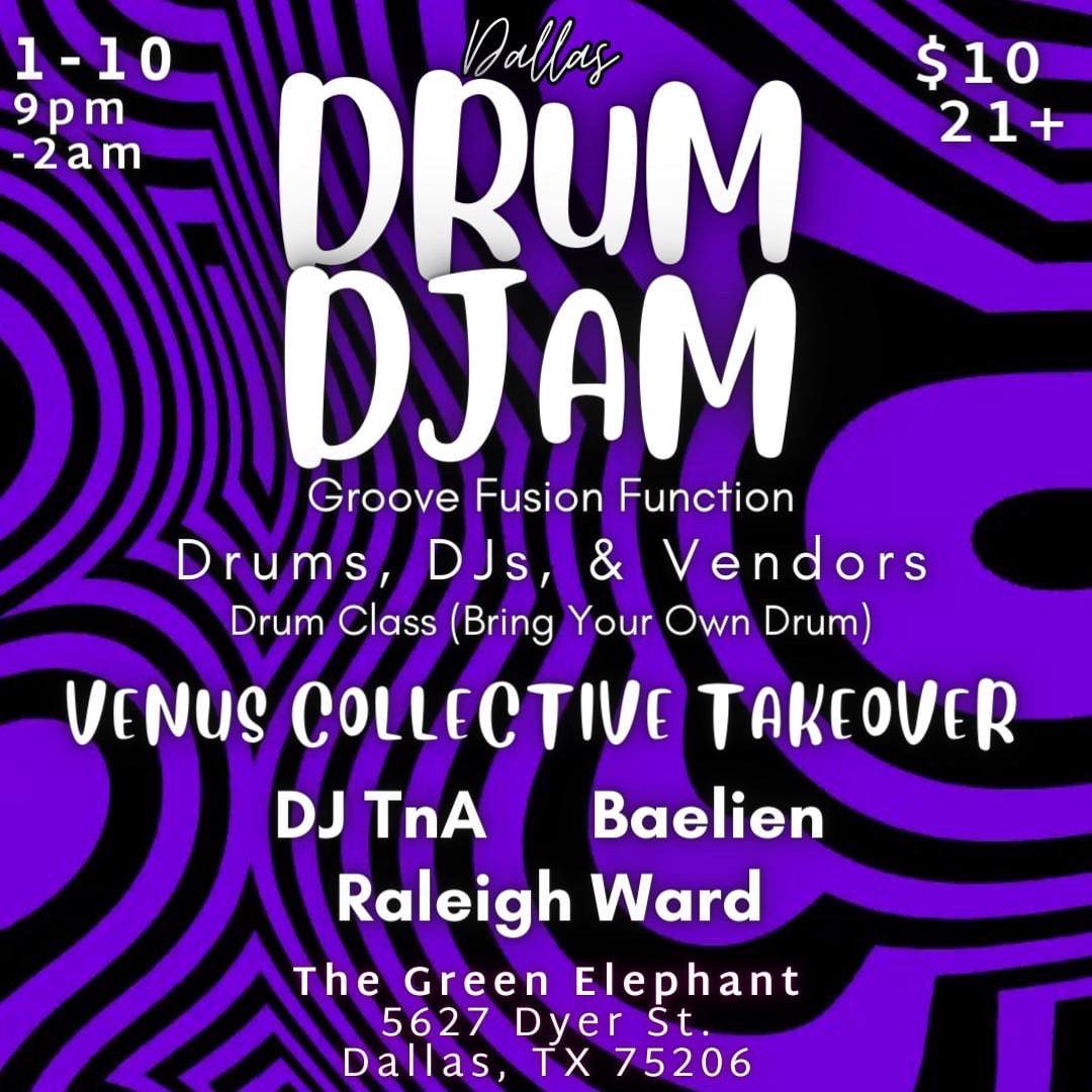 It’s Drum Djam night with @venuscollectivedfw!