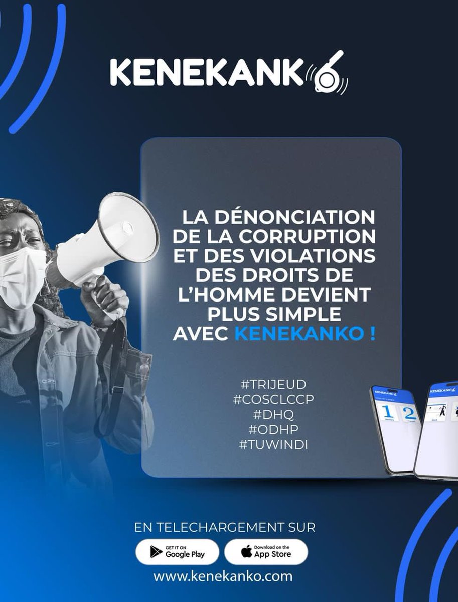 diallo_massaran's tweet photo. Avec KENEKANKO, la dénonciation de la CORRUPTION ET DES VIOLATIONS DES DROITS DE L'HOMME devient simple.
Telechargez l’application sur Play Store ou App Store.
#TRIJEUD
#COSCLCCP
#DHQ
#ODHP
#TUWINDI https://t.co/jEpLIKZ0AP