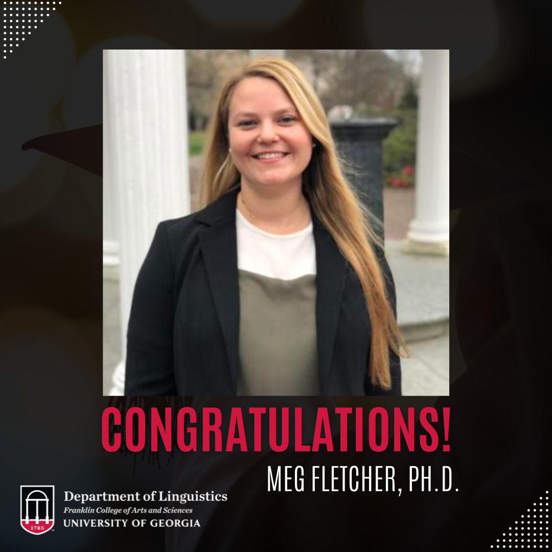UGALinguistics's tweet photo. Congratulations to Meg Fletcher, who last month was admitted to the Future Faculty Fellows cohort! We cannot wait to see how she is able to grow through 3FP's training. https://t.co/HOMs34t0hq