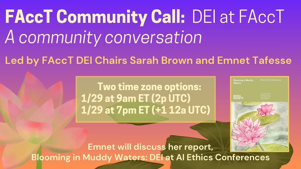 ⏲️🚨UPDATED TIME: The first FAccT Community Call has been updated to January 29 at the same times.