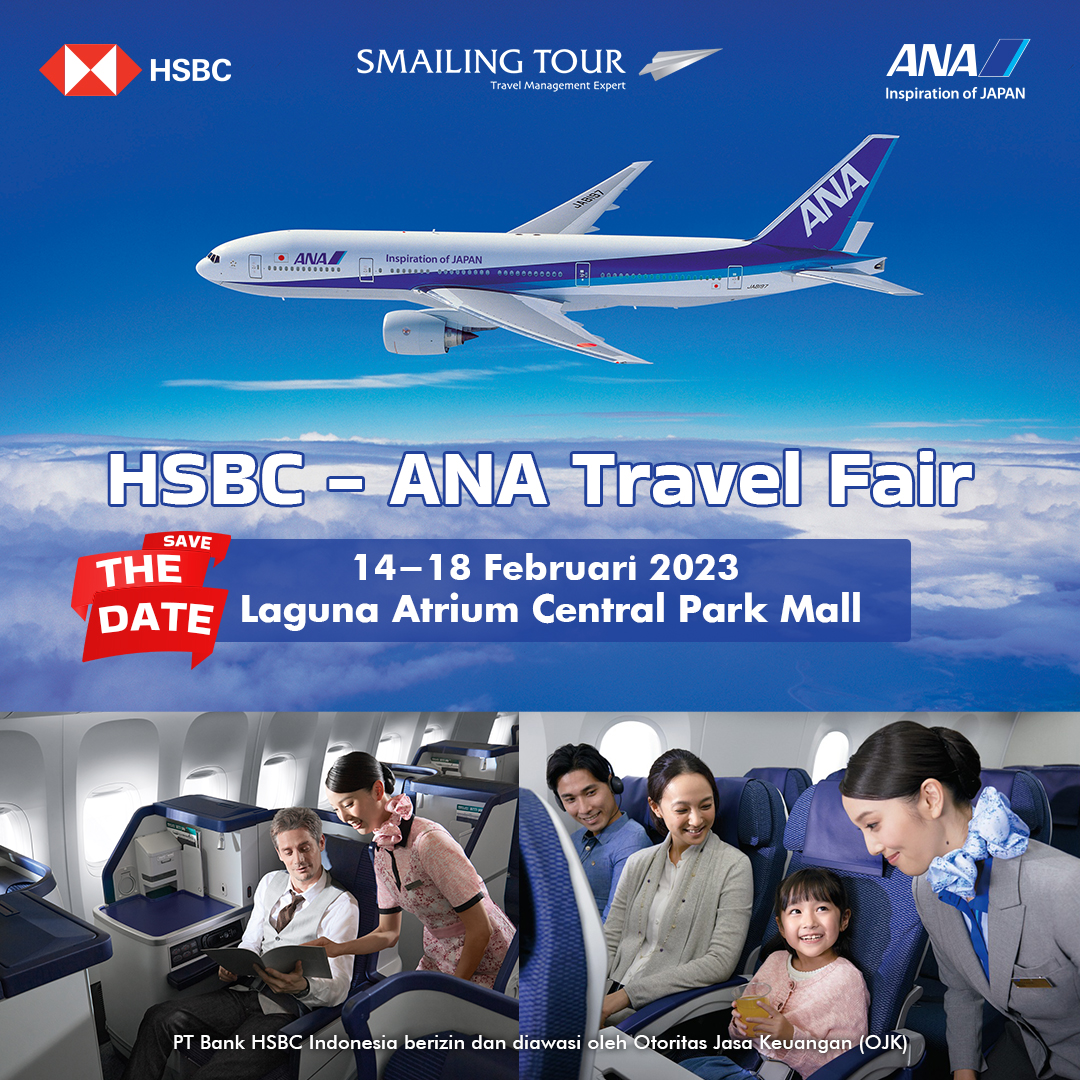 smailingtour's tweet photo. Bersiaplah untuk HSBC ANA Travel Fair 2024! Nikmati harga terbaik ke destinasi favorit dan benefit dari HSBC.

Catat tanggalnya!
📅 14 - 18 Februari 2023
📍 Laguna Atrium, Central Park Mall Jakarta

More info
WA: 0813144998833 ; 08119338833
Email customercare@smailingtour.co.id https://t.co/q2I9hCJzC9