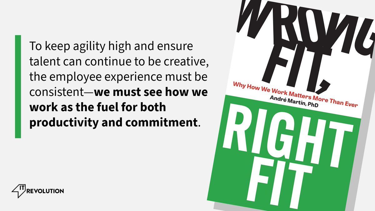 'To keep agility high and ensure talent can continue to be creative, the employee experience must be consistent—we must see how we work as the fuel for both productivity and commitment.' From the book Wrong Fit, Right Fit by @gramico. itrev.io/3S23IL6