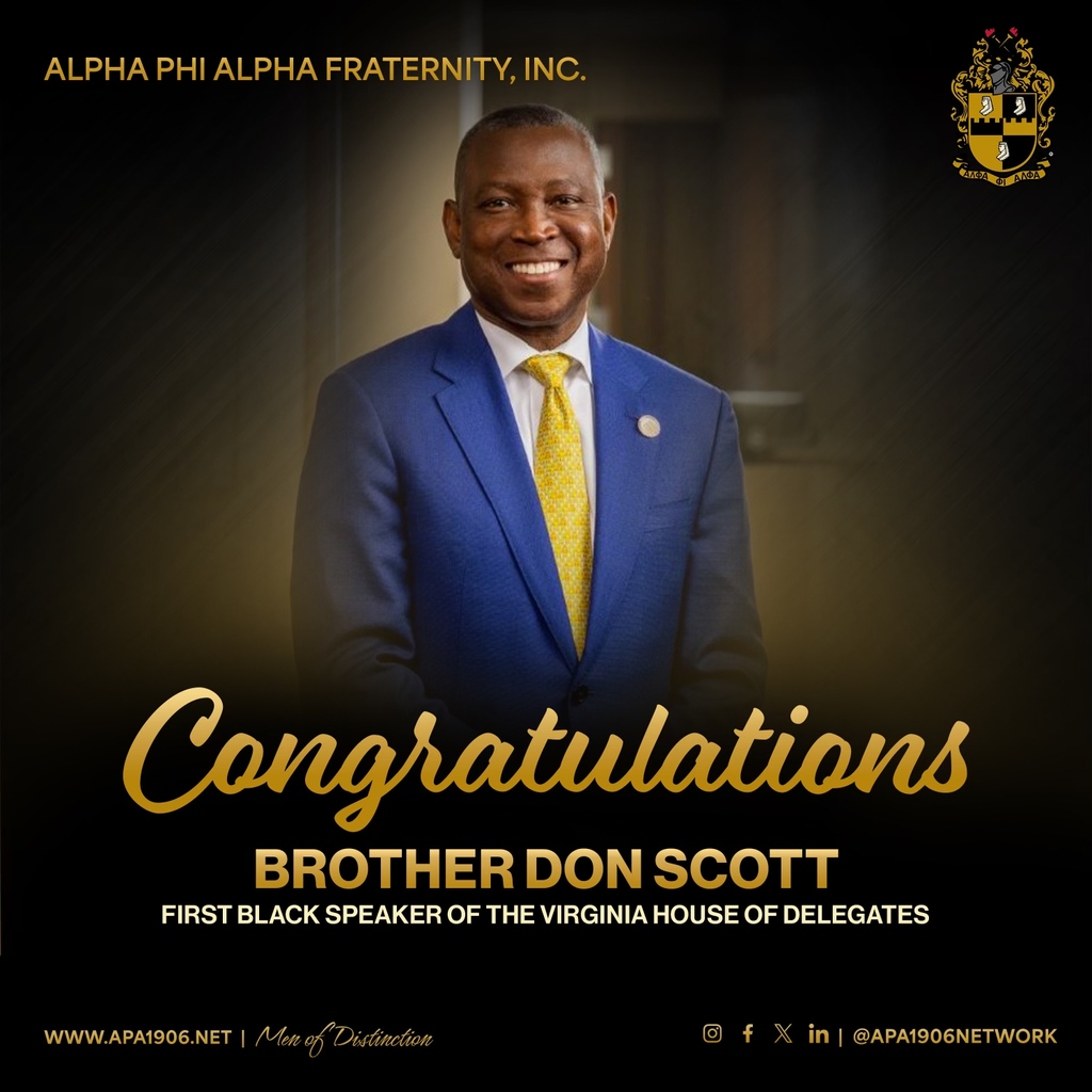 Alpha Phi Alpha Fraternity, Inc. congratulates Brother Don Scott, who was sworn in today as the first Black Speaker of the House in the Virginia Legislature’s 400-year history.   Please share.   #APA1906Network #MenOfDistinction #VAGeneralAssembly #ServantsOfAll