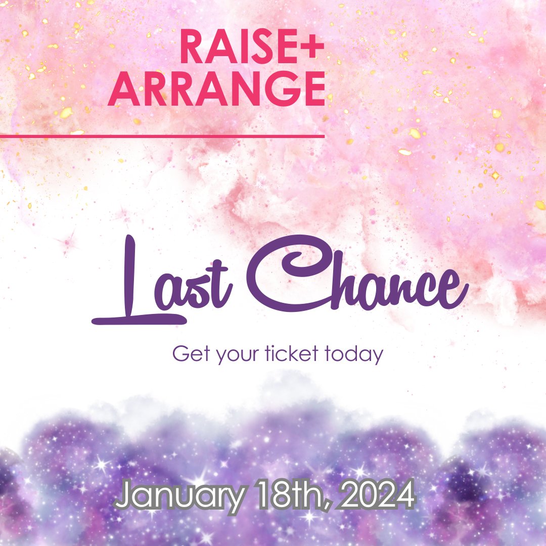 Last call for your ticket to RAISE + ARRANGE!
ow.ly/ENW850QpMex