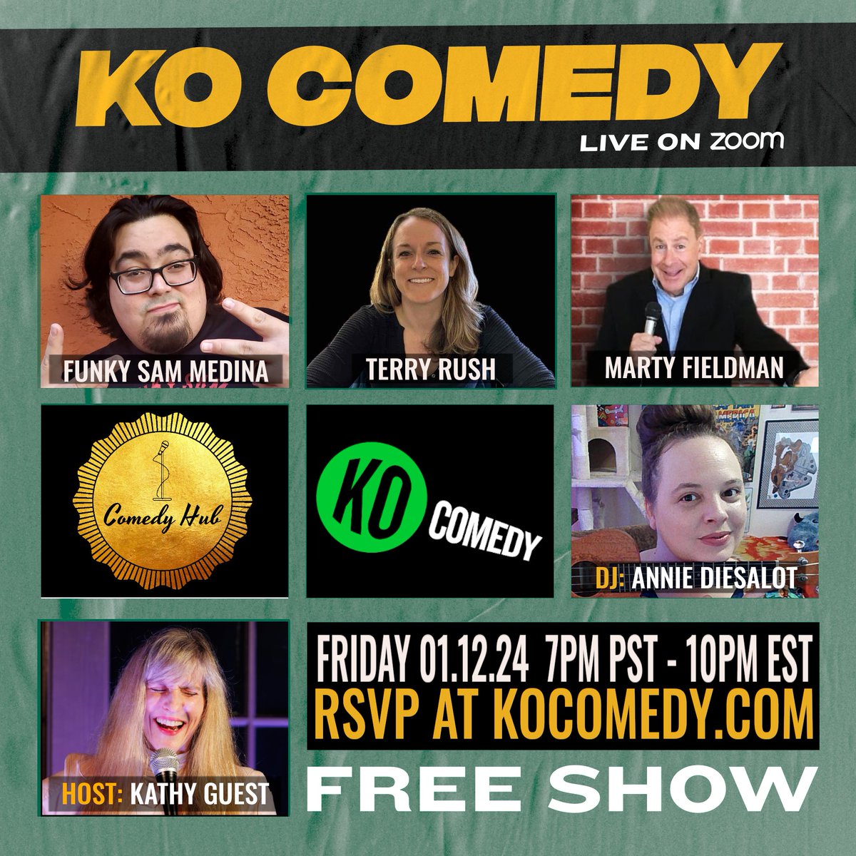 Friday! Join host @kathyklotzguest as they welcome @FunkySamMedina @funny24hrs & Terry Rush. Get your free Zoom link at KOComedy.com or watch on Twitch with @ComedyHubLive #KO #Friday #LOL