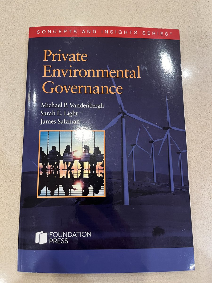 michaelvandenb6's tweet photo. A new text with Sarah Light &amp; Jim Salzman is in print. A resource for students, faculty &amp; practitioners who want to understand the private sector’s role in envt’l governance. @matthewgburgess @jadler1969 @jg_environ @JonathanRNash @kristiansn89 @MichaelGerrard @EricOrts https://t.co/JjL5AxSywR