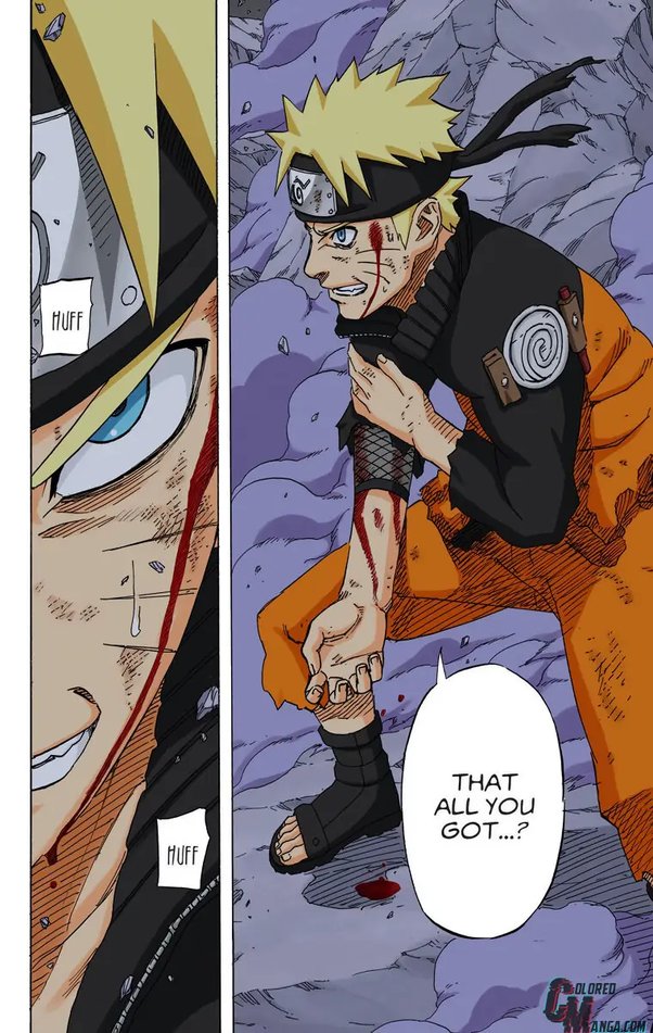 Naruto after surviving a nuke in base .

"That's all you got?"
