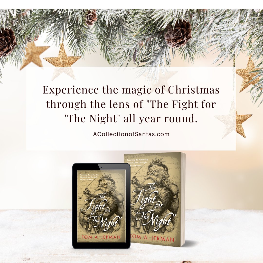 tomajerman's tweet photo. 'Twas the dispute before Christmas! Explore the battle for authorship  of The Night Before Christmas with "The Fight for 'The Night'" – a must-read for history buffs and holiday enthusiasts alike. 

https://t.co/WjIXexeodq https://t.co/DwfkUgLtpZ