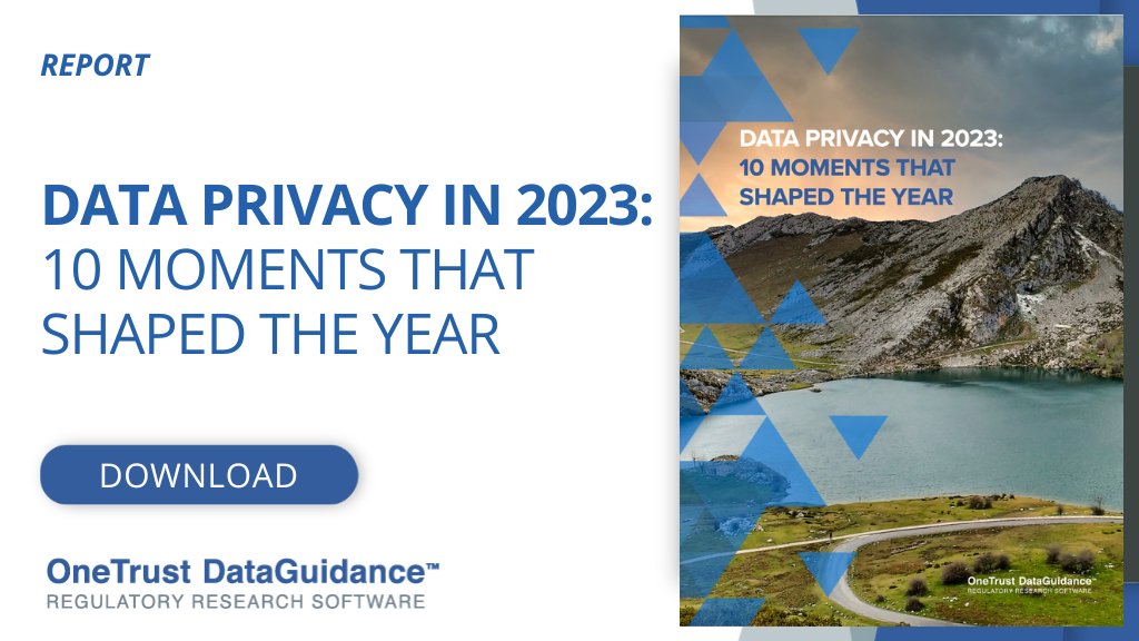 FrankLapoint's tweet photo. Hard to name just a single topic dominating the privacy discussion in 2023.

This Data Guidance report focuses on the top 10 stories. https://t.co/eTuTRiAUM5 https://t.co/pzFEvrWakP
