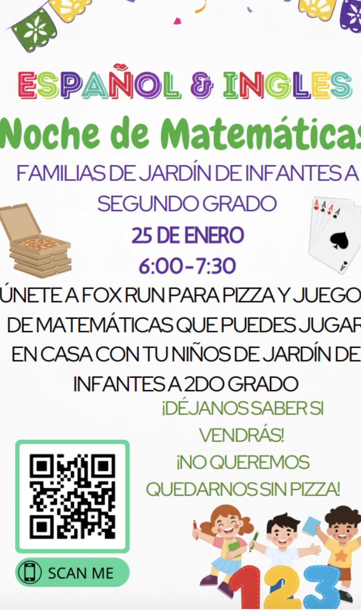 Bilingual Math Night for K-2 Families  Mark your calendars and RSVP! Thursday, January 25, 2024 from 6:00 - 7:30 pm @ Fox Run's Cafeteria