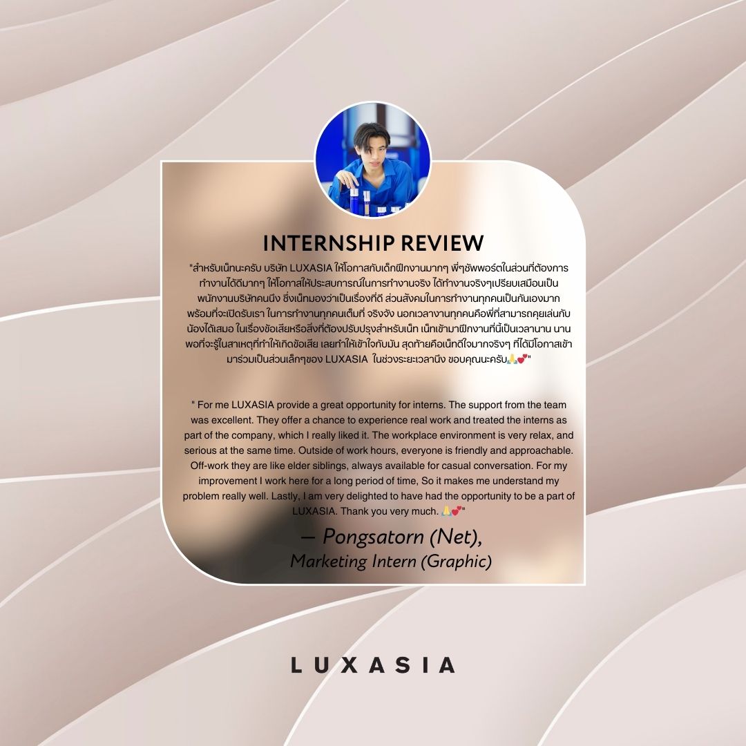 LUXASIA_TH's tweet photo. LUXASIA would like to thank you for choosing us. We hope your time with us has been a valuable and joyful experience.
Here is some of our interns feedback about their experiences with us.

#LUXASIA #LifeatLUXASIA #Internship 
#ฝึกงานกับLUXASIA https://t.co/Z2sDvk1tWd