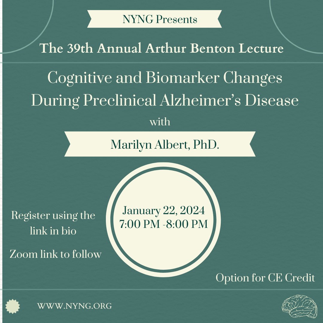 Join us on January 22nd for our 39th Annual Arthur Benton Lecture presented by Marilyn Albert, PhD.

Register here: nyng.org/event-5549644/…

Zoom link to follow. 💻

Option for CE Credit 📕
NYNG Member --> $15
Non Member -->$30