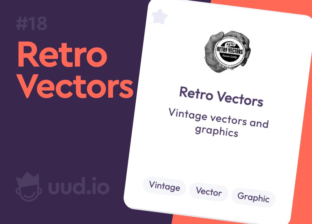 Retro Vectors
retrovectors.com
- - -
Vintage vectors and graphics
- - -
ヴィンテージベクターとグラフィックス
- - -
→ uud.io
- - -
#UXUI #Design #UUD #Graphic #イラスト