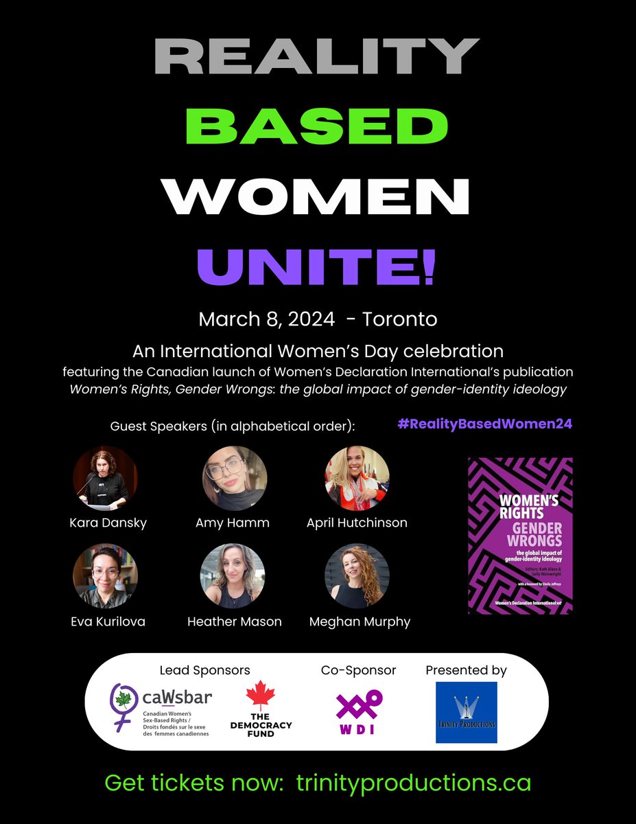 StaceyKauder's tweet photo. WOMEN UNITE for #IWD2024 is honoured to celebrate #RealityBasedWomen24 #Women #FreeSpeech #CharterRights Presented by @cawsbar @Mason134211f @preta_6 @coachblade @eva_kurilova #meghanmurphy #AprilHutchinson @TDF_Can tickets on sale now @Trinity_Prod_ @esme_saysno https://t.co/yvTELk403y