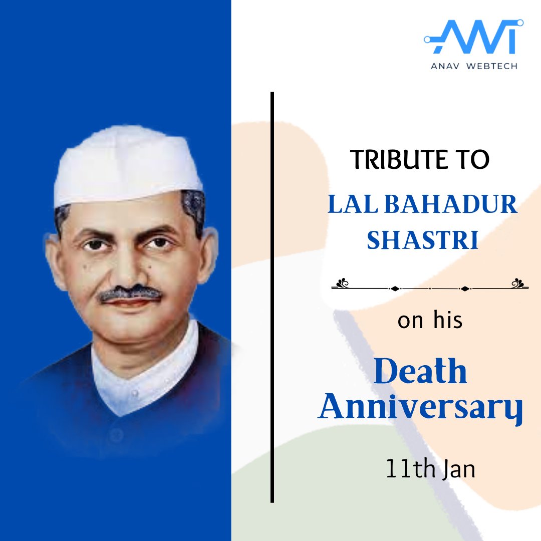 WebtechAnav's tweet image. 🌟 Remembering Shri Lal Bahadur Shastri, a true visionary, on his death anniversary. 🇮🇳 Anav WebTech pays tribute to his integrity and commitment to a stronger India. Let&apos;s honor his legacy and work towards a better future. 🙏 #LalBahadurShastri  #AnavWebTech #InMemory #Legacy