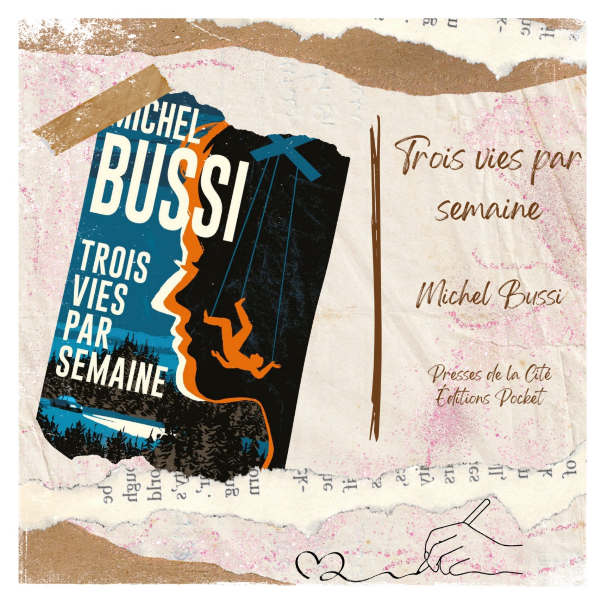 Trois vies par semaine – Michel Bussi – Black Books