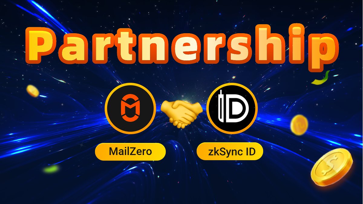 🚀 MailZero x zkSync ID Partnership Announced! 🤝

🎉 To celebrate our collaboration with @getzksyncid, we're excited to give away 2500 $ZKID Token and 1500 $MAIL Coin to 5 lucky winners!

🎁 How to Enter

• ➕ Follow @MailZeroNetwork & @getzksyncid.
• 👍 Like & RT this post.