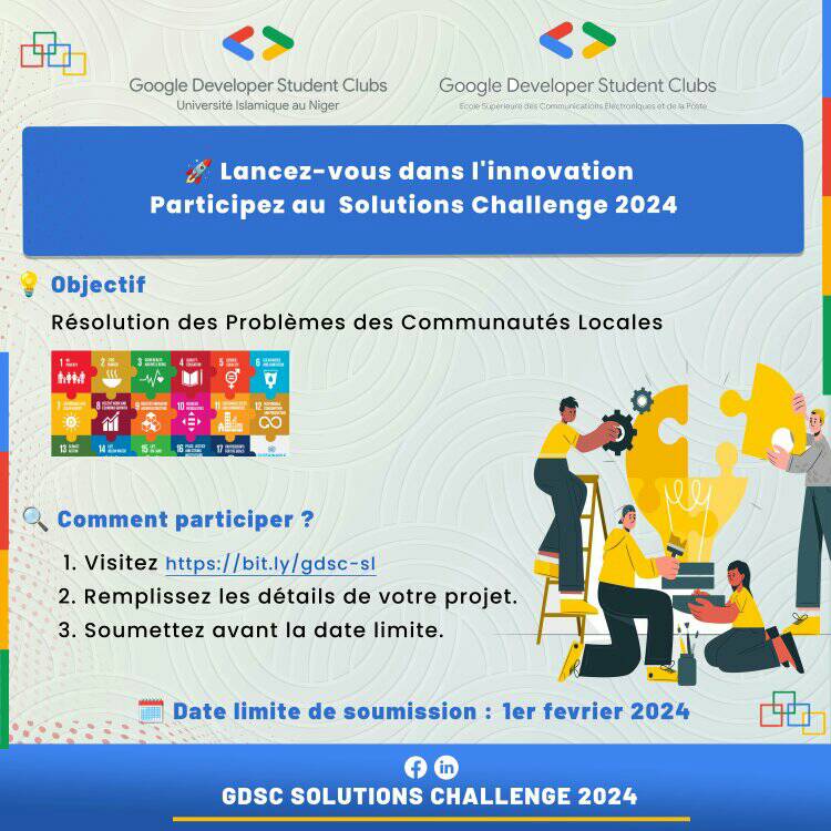 Participez au GDSC Solution Challenge et Soyez le Changement ! Choisissez un ou plusieurs ODD, formez une équipe de 1 à 4, et gagnez des prix incroyables, y compris des mentorats Google et des bourses de 1000 à 3000 dollars. Remplissez sur bit.lt/gdsc-sl avant le 01/02