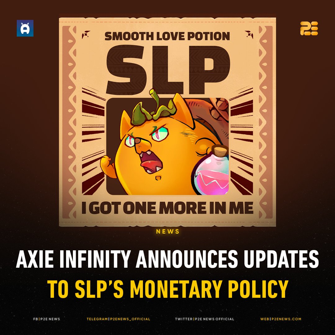 SLP's monetary policy undergoes a transformation with a new cap set at 44 billion and the introduction of a stability fund.

This strategy, in contrast to central banking, targets 2% $SLP deflation to stabilize demand.

FULL STORY: bit.ly/3SdZ9gu
#AxieInfinity