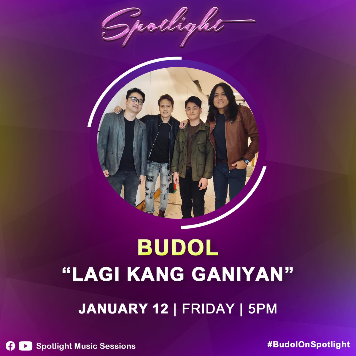 SpotlightMS's tweet photo. #Budol will be taking over the #Spotlight! ✨ 

They will be singing a song we all want to hear --  a song about unconditional love.  

Catch them on Spotlight's Youtube channel this Friday, Jan 12 at 5PM. 🎶

#BudolOnSpotlight https://t.co/04jxEiQNO5