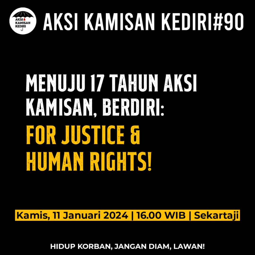Aksi Kamisan Kediri #90
Menjelang 17 tahun konsistensi Aksi Kamisan

Kamis, 11 Januari 2024. 15.30 WIB, Sekartaji