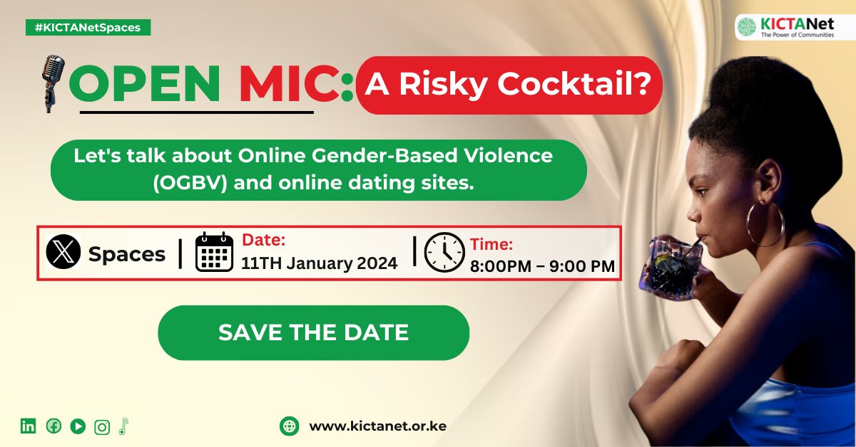 🎙️ Ready for today's Twitter Space?

 ⏰ Set your reminder for 8:00 PM EAT!
We're diving into a crucial discussion on Online Gender-Based Violence (OGBV) and online dating. Join us on #KICTANetSpaces for a conversation that matters. 

🔗Set here: tinyurl.com/5ftbxhj3

^NM