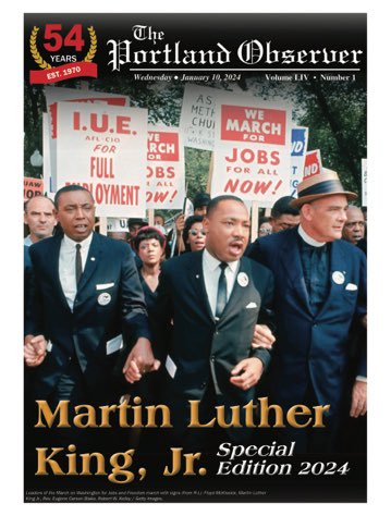 Check out our 2024 MLK Special Edition

portlandobserver.com 

#portlandobserver #MLK #MLKDay #community #news #portland #pdx #oregon #2024