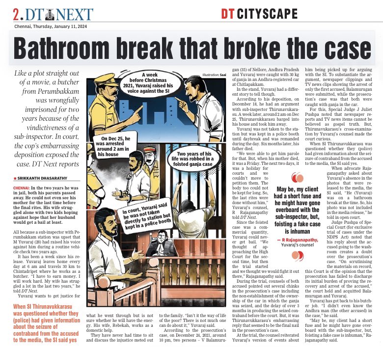 #Chennai: A butcher from Perumbakkam lost two years of his life, spending them behind bars, in a ganja case foisted on him by a police sub-inspector. 

Reason: The butcher raised his voice against the SI. 

In court, an embarrassing deposition by the SI broke the police case.